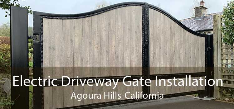 Electric Driveway Gate Installation Agoura Hills-California