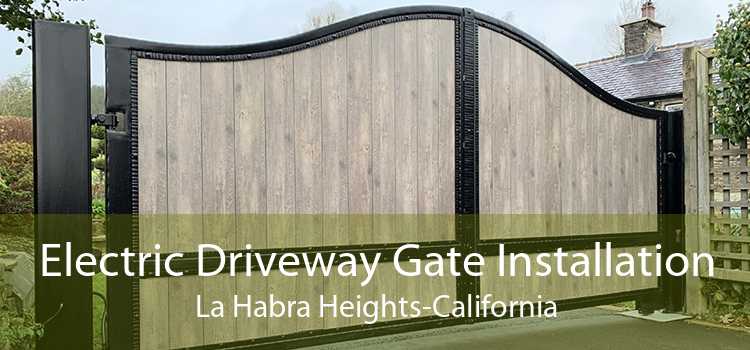 Electric Driveway Gate Installation La Habra Heights-California