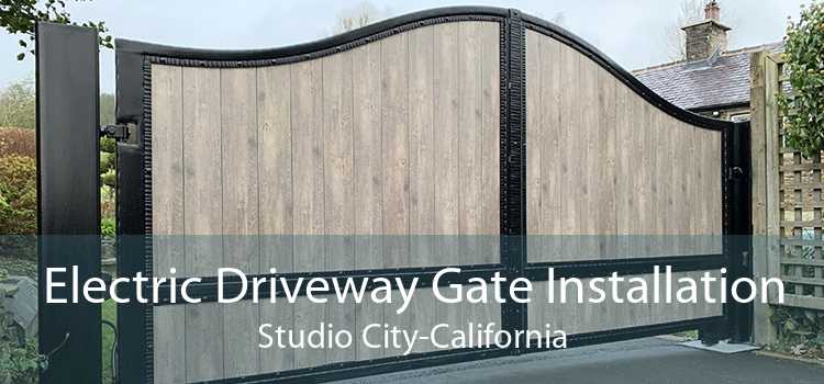 Electric Driveway Gate Installation Studio City-California