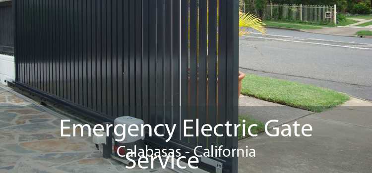 Emergency Electric Gate Service Calabasas - California