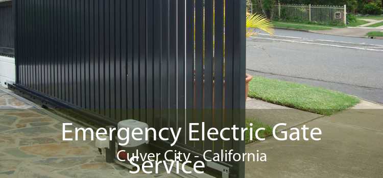 Emergency Electric Gate Service Culver City - California