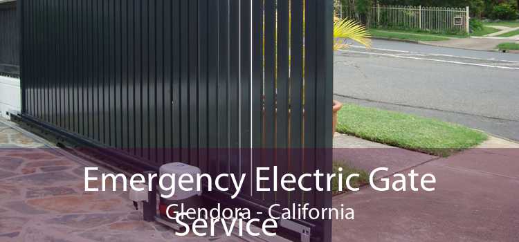 Emergency Electric Gate Service Glendora - California