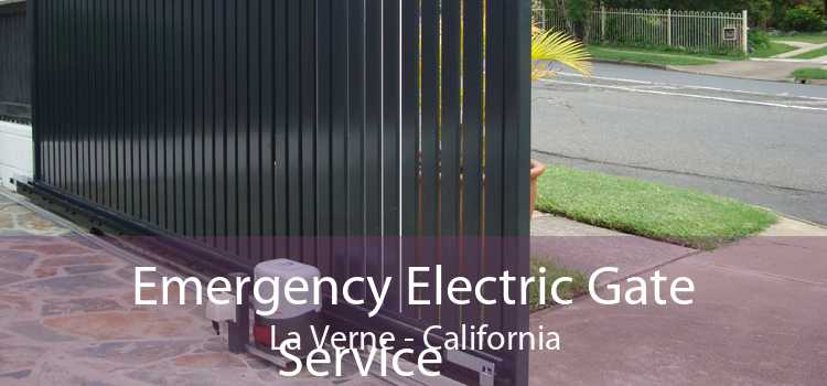 Emergency Electric Gate Service La Verne - California