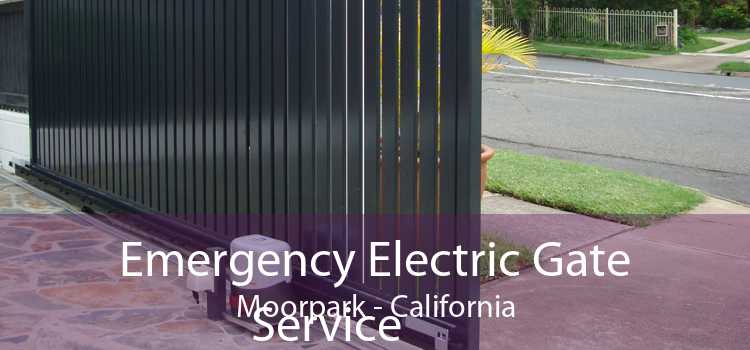 Emergency Electric Gate Service Moorpark - California