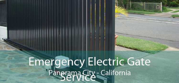 Emergency Electric Gate Service Panorama City - California