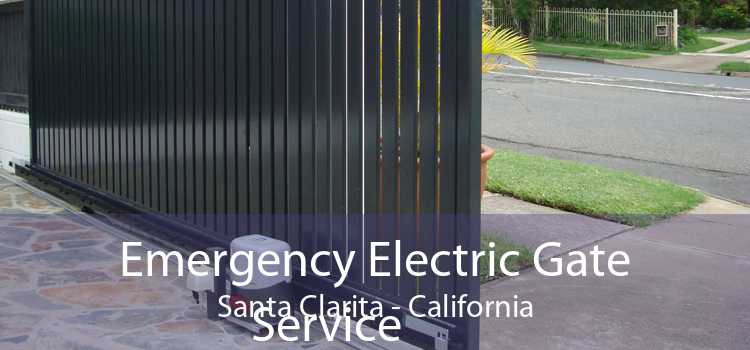 Emergency Electric Gate Service Santa Clarita - California