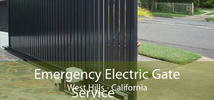 Emergency Electric Gate
            Service West Hills - California