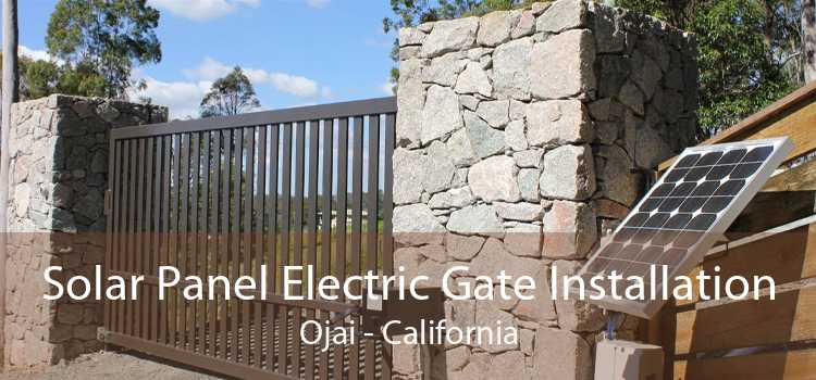 Solar Panel Electric Gate Installation Ojai - California