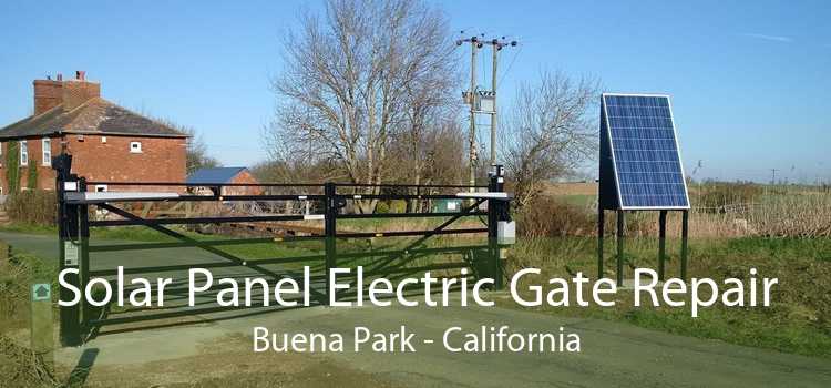 Solar Panel Electric Gate Repair Buena Park - California