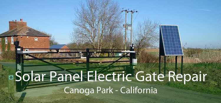 Solar Panel Electric Gate Repair Canoga Park - California