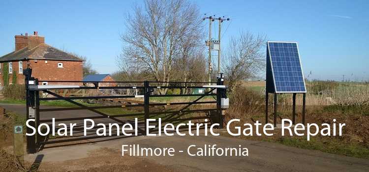 Solar Panel Electric Gate Repair Fillmore - California