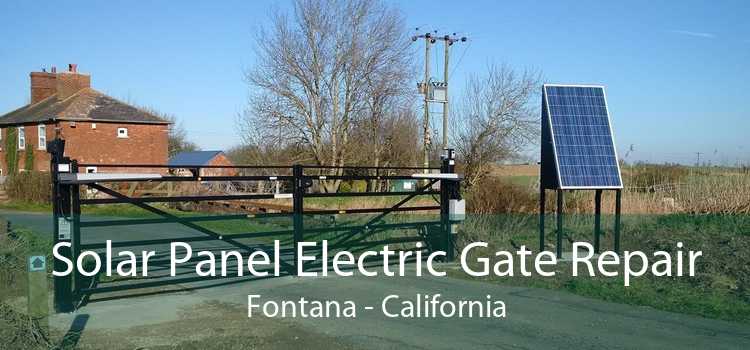 Solar Panel Electric Gate Repair Fontana - California