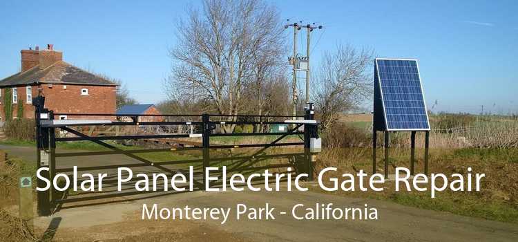 Solar Panel Electric Gate Repair Monterey Park - California