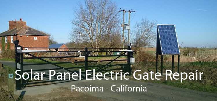 Solar Panel Electric Gate Repair Pacoima - California