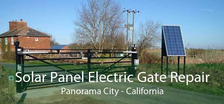 Solar Panel Electric Gate Repair Panorama City - California