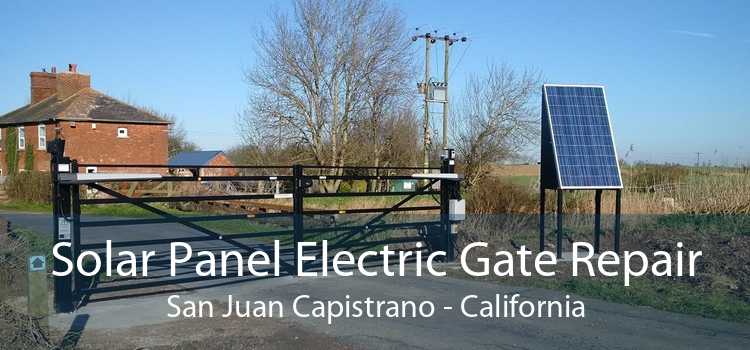 Solar Panel Electric Gate Repair San Juan Capistrano - California